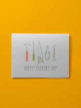 Load image into Gallery viewer, Father’s Day Tools Card
