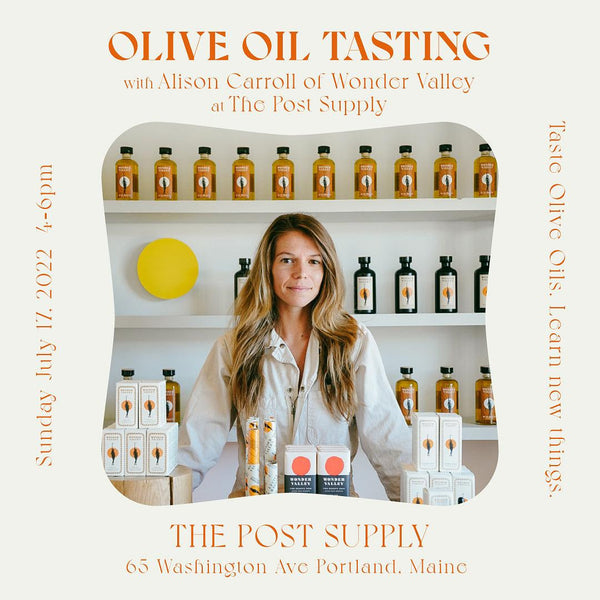 Olive Oil Tasting with Alison Carroll of Wonder Valley at The Post Supply