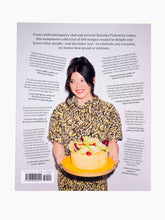 Load image into Gallery viewer, More Than Cake: 100 Baking Recipes Built for Pleasure and Community
