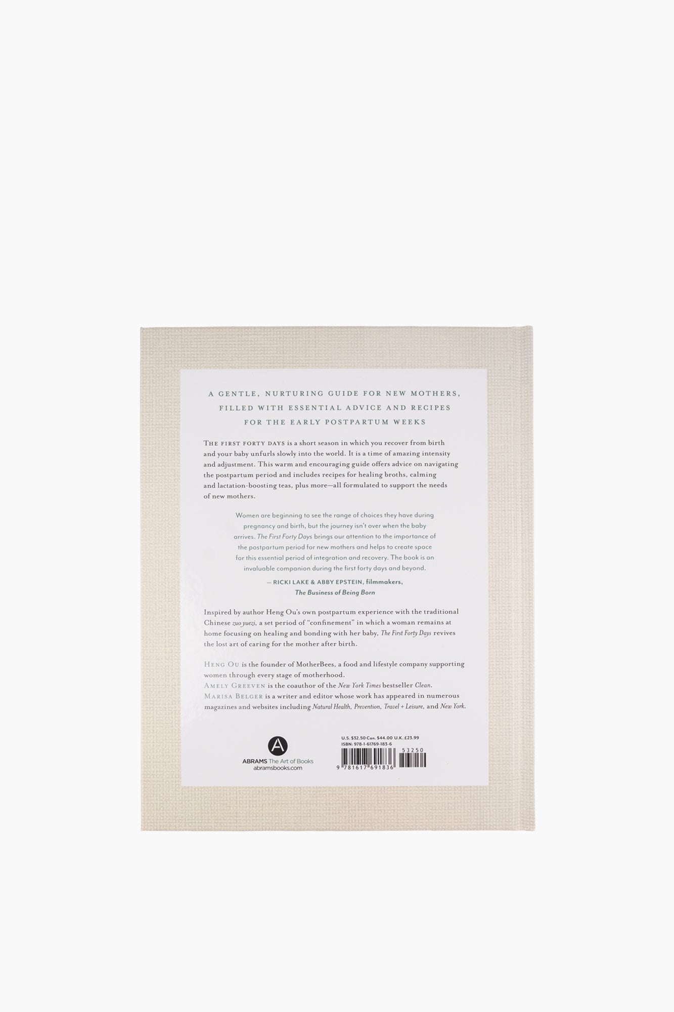 The First Forty Days: The Essential Art of Nourishing the New Mother