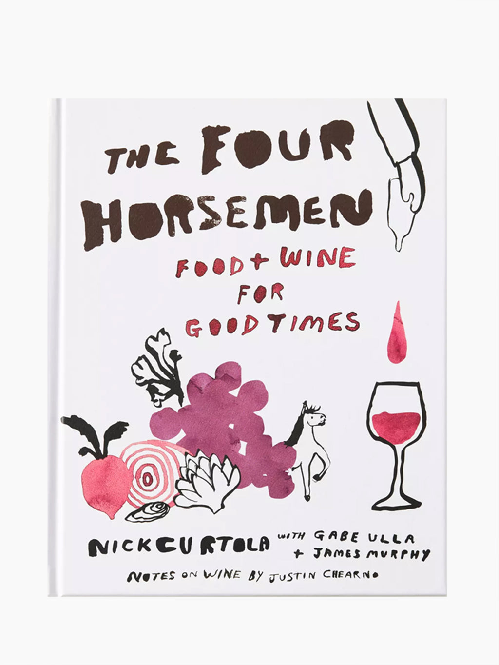 The Four Horsemen: Food and Wine for Good Times