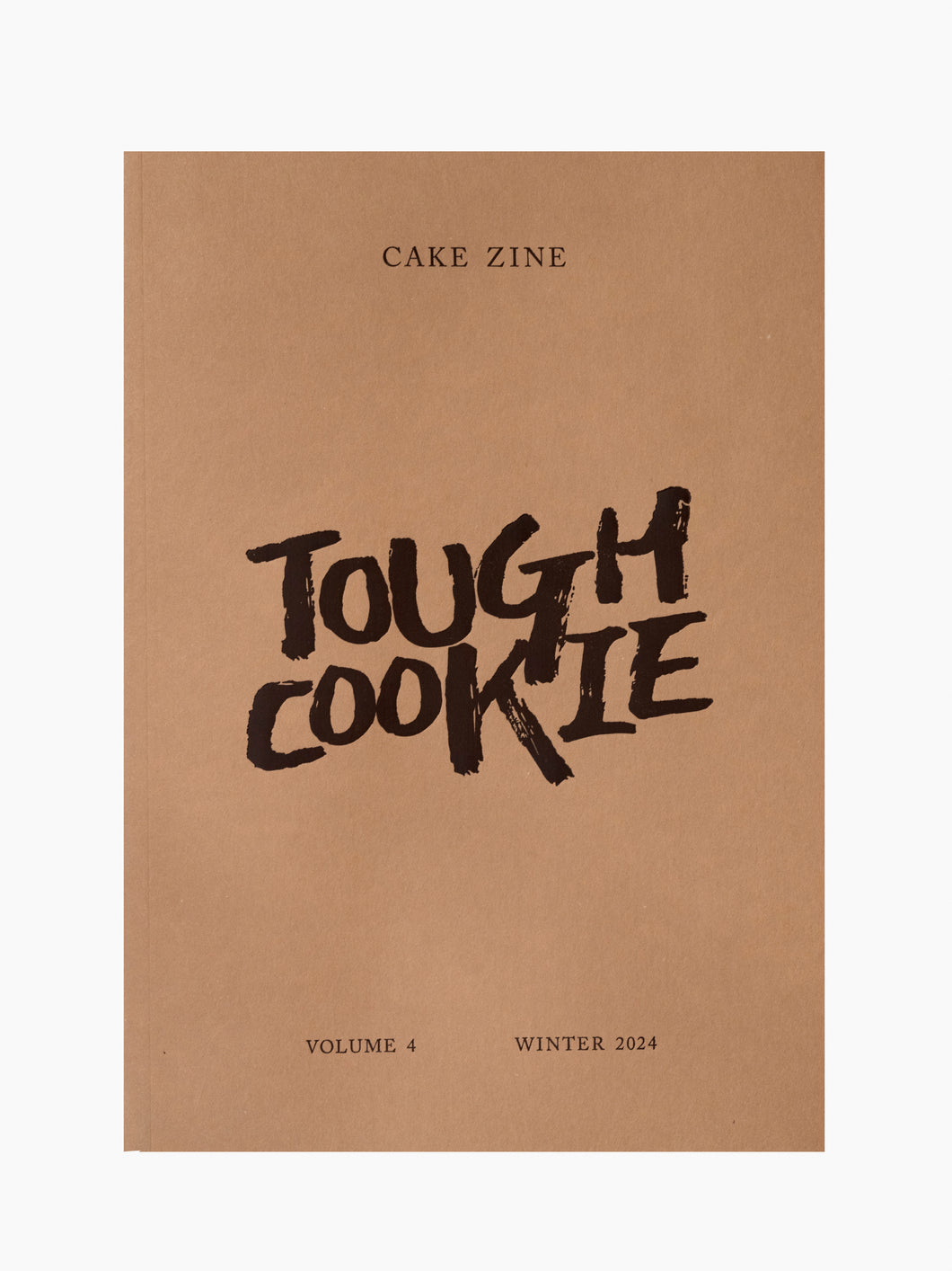 Cake Zine Issue #4: Tough Cookie