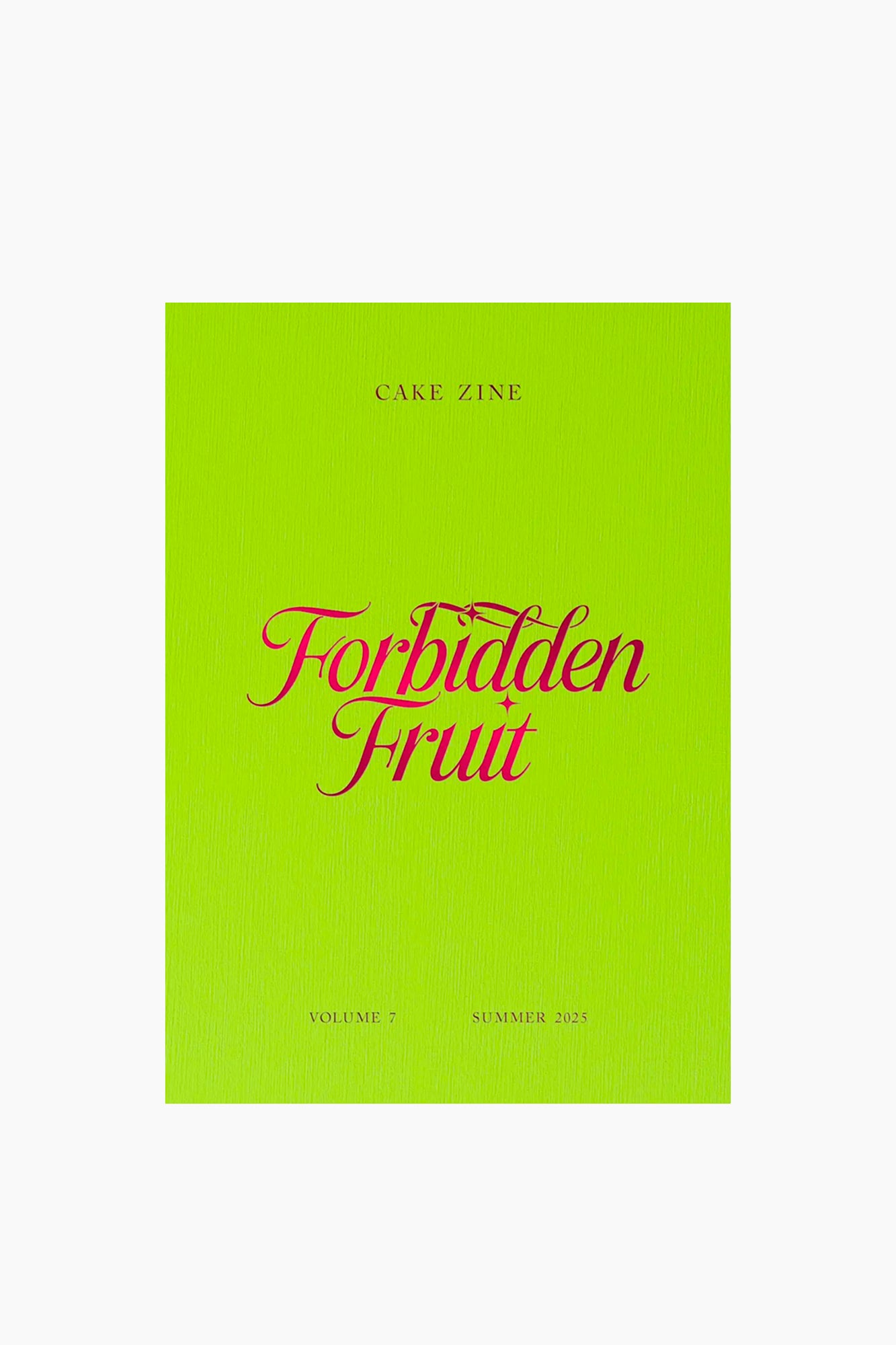 Cake Zine Issue 76: Forbidden Fruit