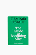 The Guide to Becoming Alive