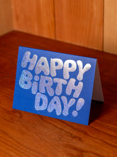 Load image into Gallery viewer, Happy Birthday in Hologram Glitter Foil on Blue Note Card
