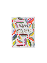 Load image into Gallery viewer, Happy Holidays Holly Card
