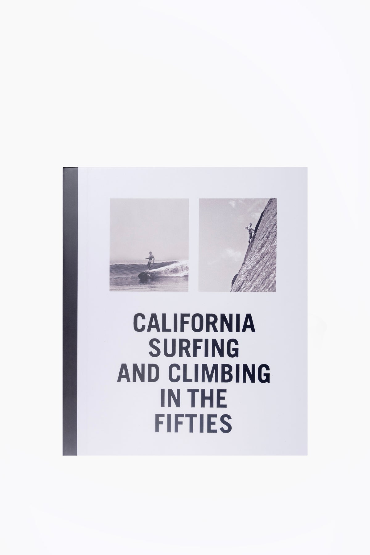 California Surfing and Climbing in the Fifties