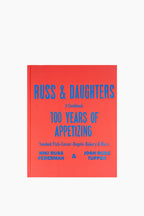 Russ & Daughters: 100 Years of Appetizing