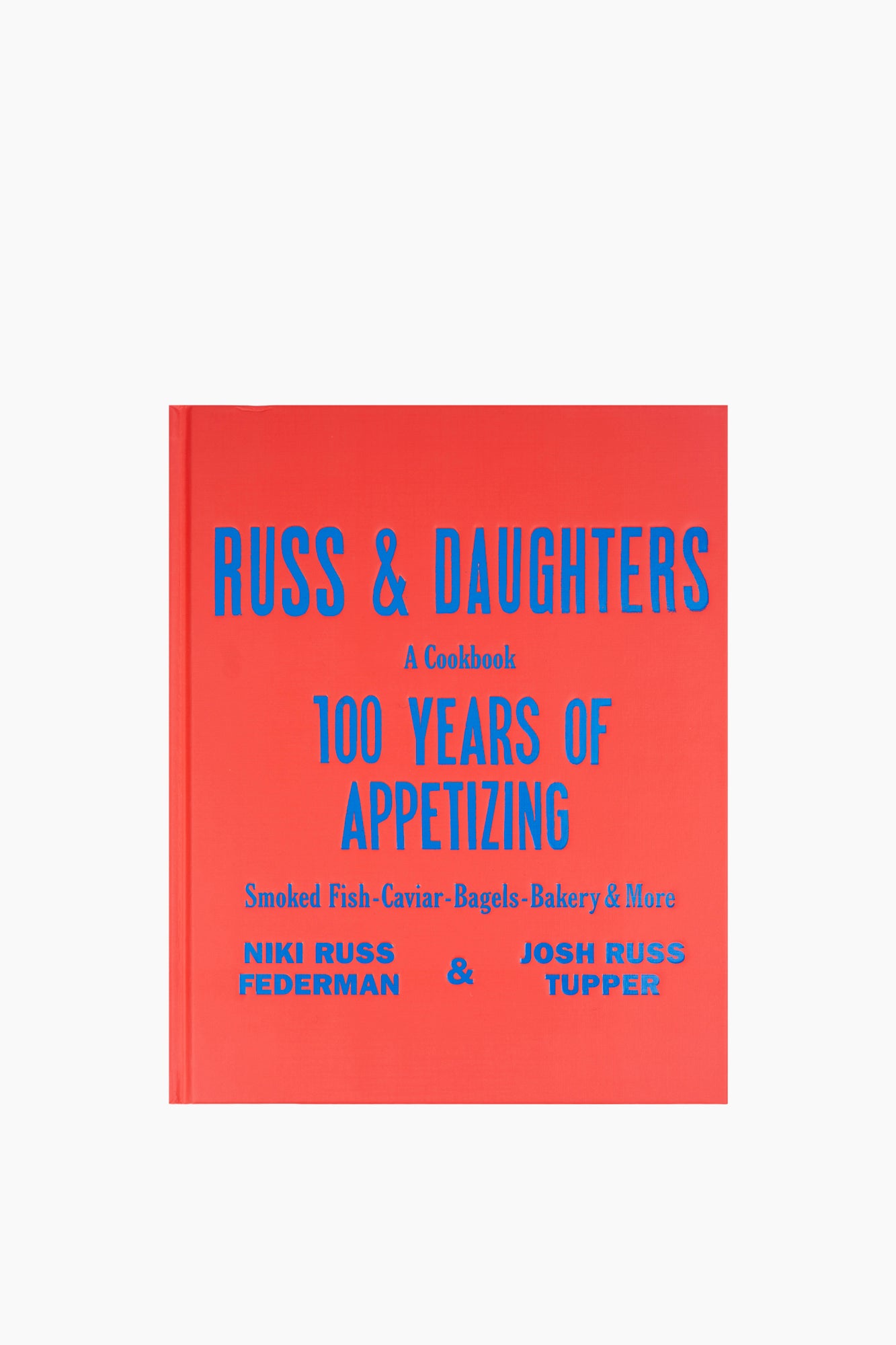 Russ & Daughters: 100 Years of Appetizing