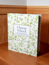 Load image into Gallery viewer, Charm School: The Schumacher Guide to Traditional Decorating for Today
