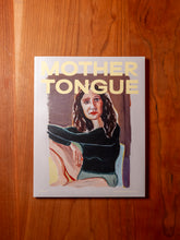 Load image into Gallery viewer, Mother Tongue Issue #5
