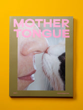 Load image into Gallery viewer, Mother Tongue Issue #4
