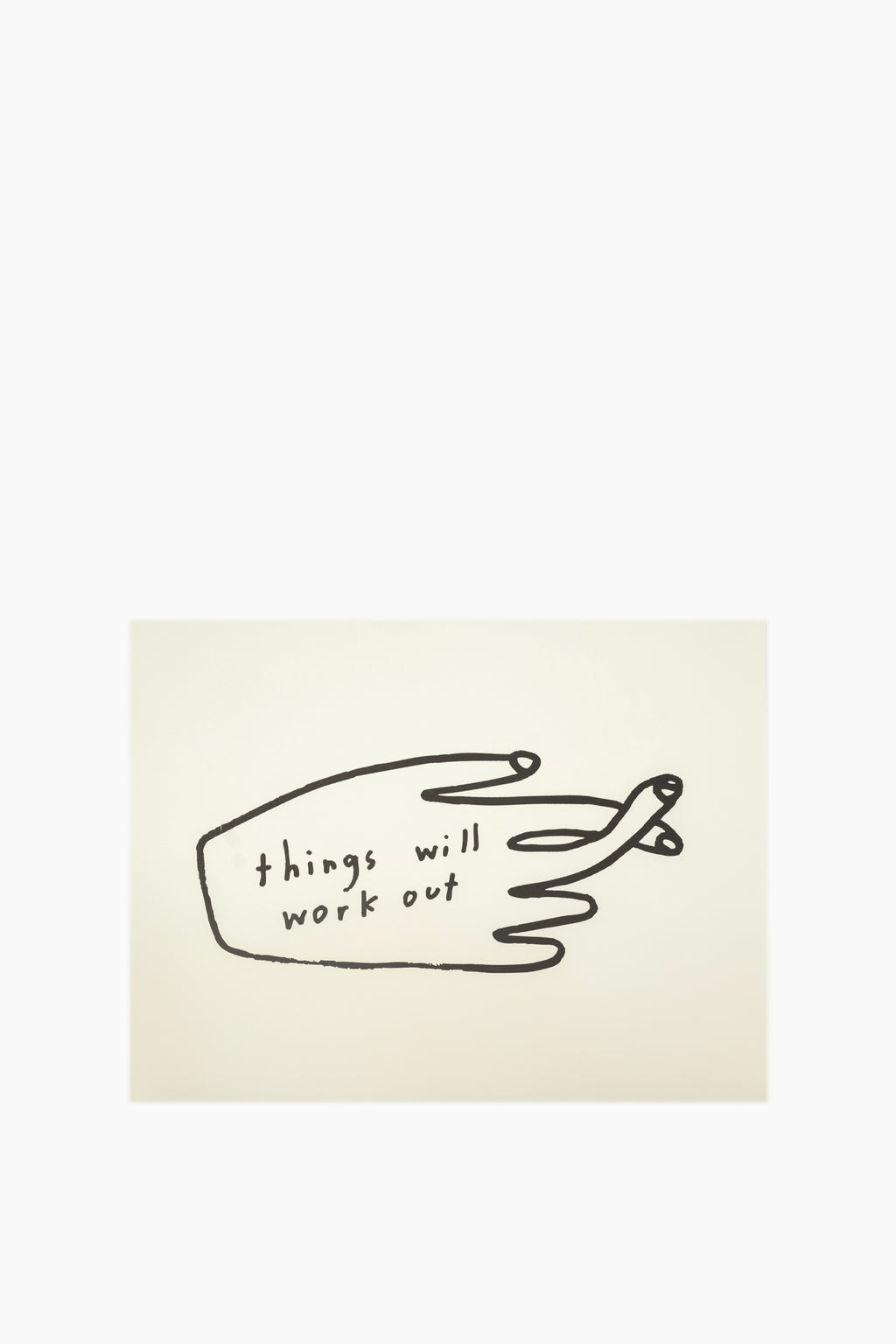 Things Will Work Out Print