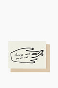 Things Will Work Out Card