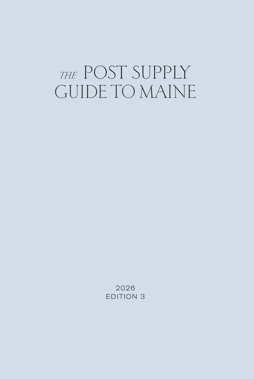 The Post Supply Guide to Maine 2026