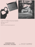 Underwater Weaving x The Post Supply Basket Weaving Workshop Series