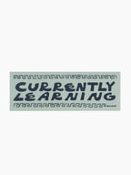 Currently Learning Sticker