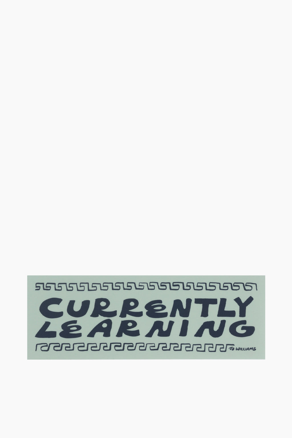 Currently Learning Sticker