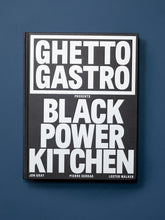 Load image into Gallery viewer, Black Power Kitchen Cookbook

