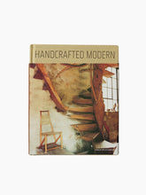 Load image into Gallery viewer, Handcrafted Modern
