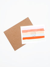 Load image into Gallery viewer, Thank You Watercolor Stripes Card
