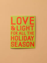 Load image into Gallery viewer, Love &amp; Light Holiday Card
