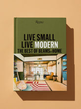 Load image into Gallery viewer, Live Small / Live Modern
