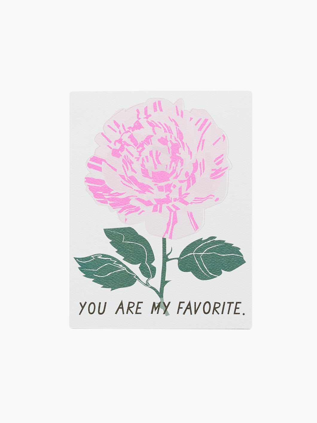 You are my Favorite - Variegated Rose - Note Card