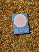 Load image into Gallery viewer, Love You to the Moon and Back Note Card
