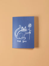 Load image into Gallery viewer, For You - Cat Card
