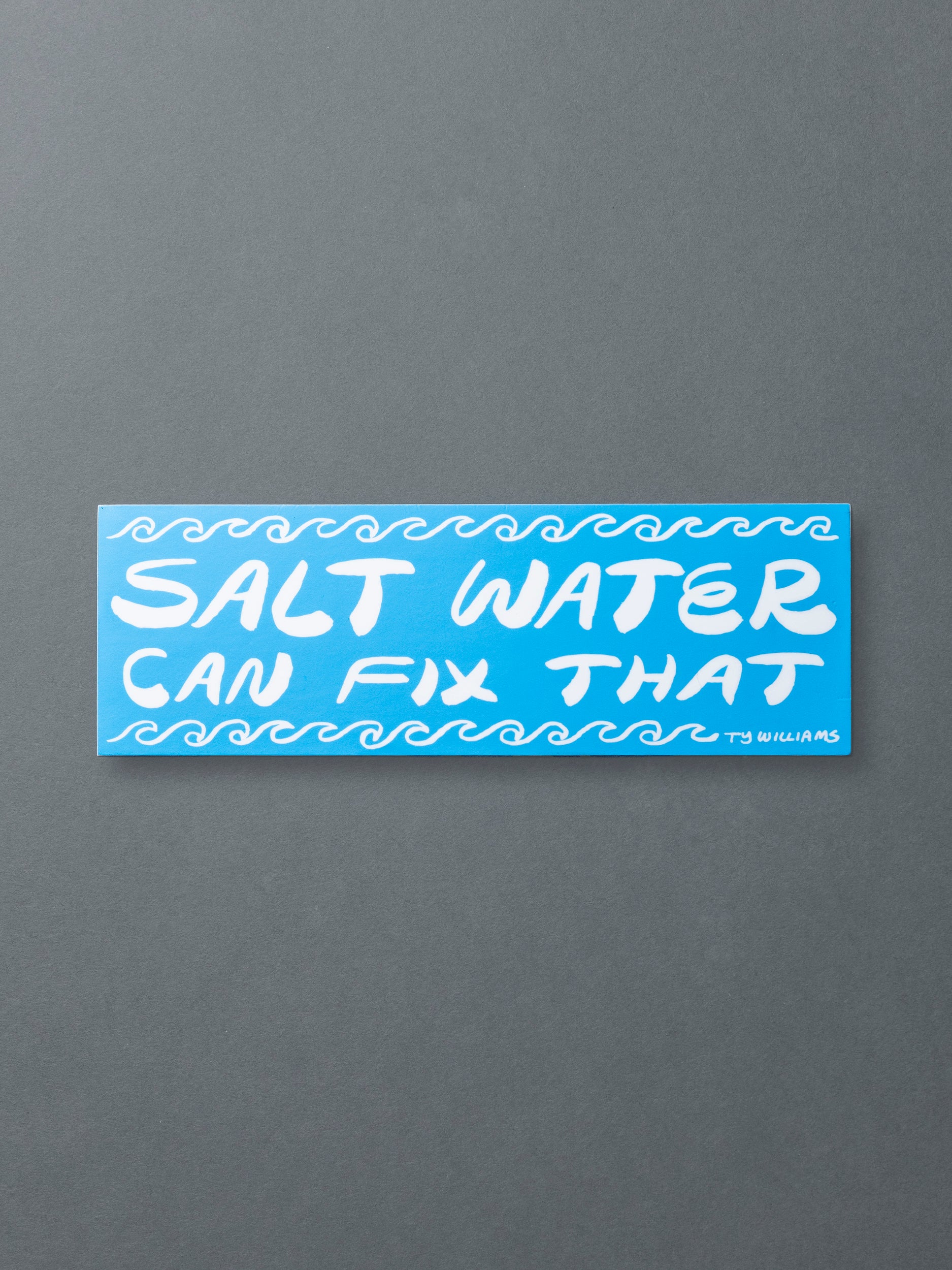 Salt Water Can Fix That Sticker