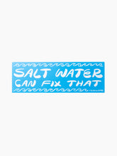 Load image into Gallery viewer, Salt Water Can Fix That Sticker
