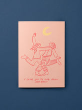 Load image into Gallery viewer, Love you to the moon...and back! Card
